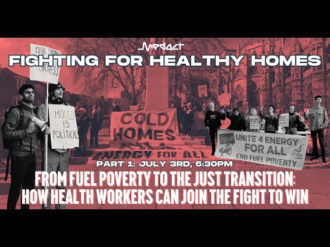 From Fuel Poverty to the Just Transition: How Health Workers Can Join the Fight to Win